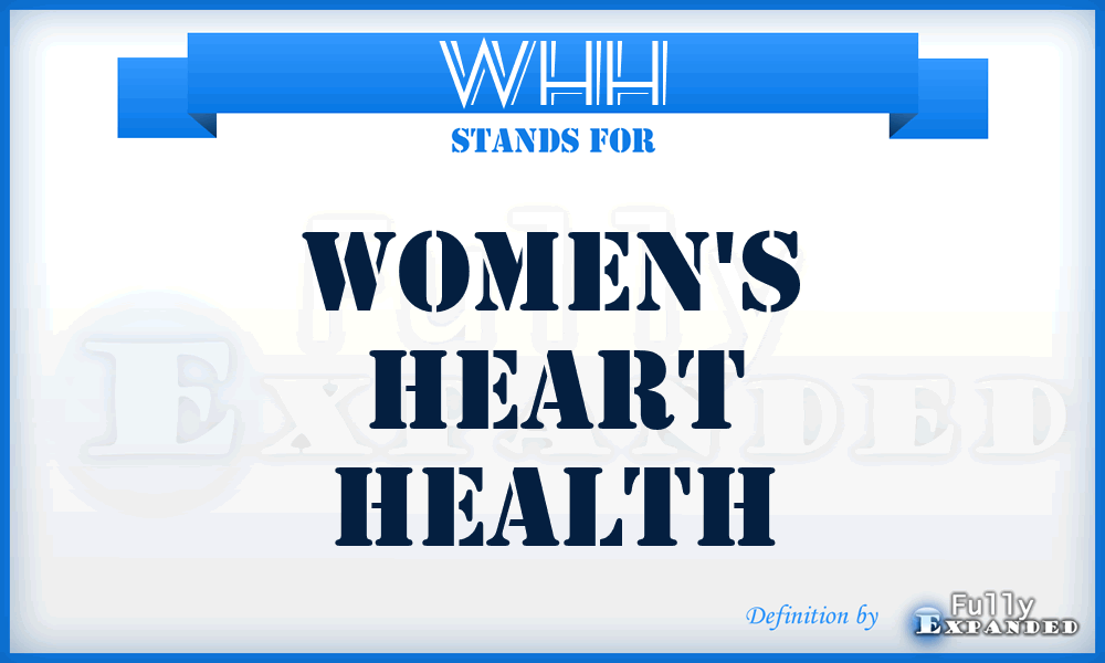WHH - Women's Heart Health