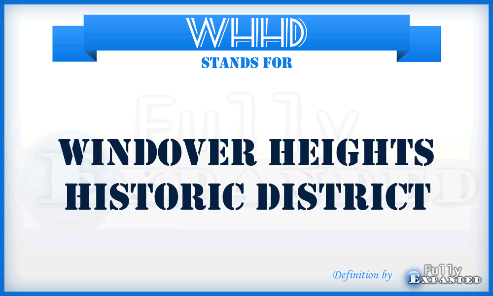 WHHD - Windover Heights Historic District