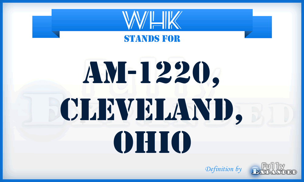 WHK - AM-1220, Cleveland, Ohio