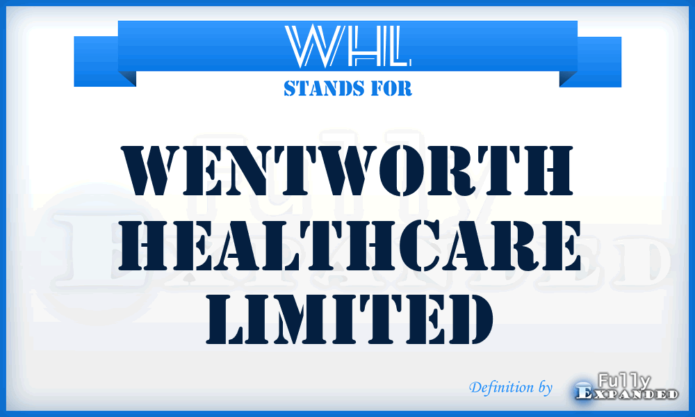 WHL - Wentworth Healthcare Limited