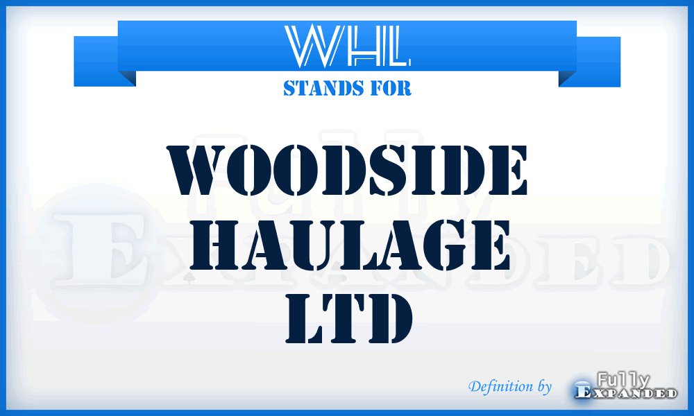 WHL - Woodside Haulage Ltd