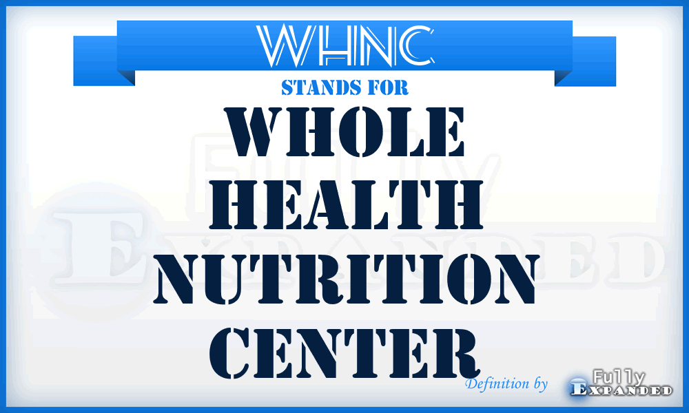 WHNC - Whole Health Nutrition Center