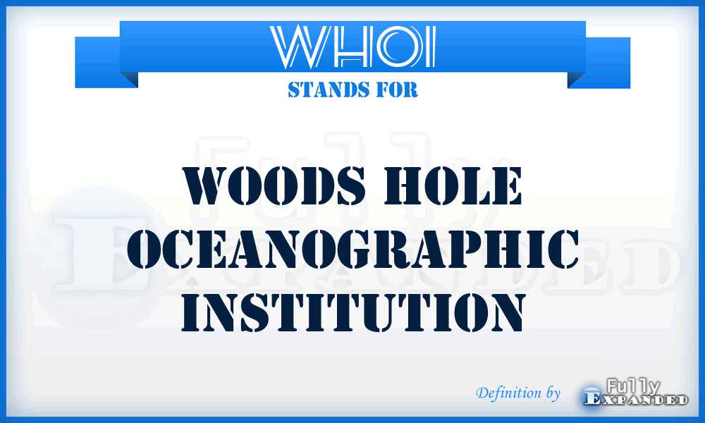 WHOI - Woods Hole Oceanographic Institution