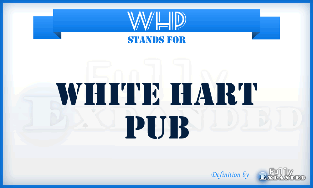 WHP - White Hart Pub