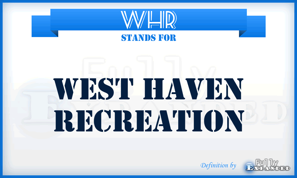 WHR - West Haven Recreation