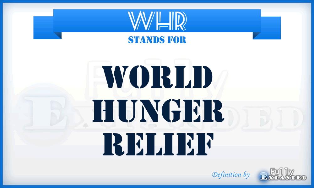 WHR - World Hunger Relief
