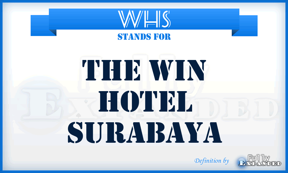 WHS - The Win Hotel Surabaya