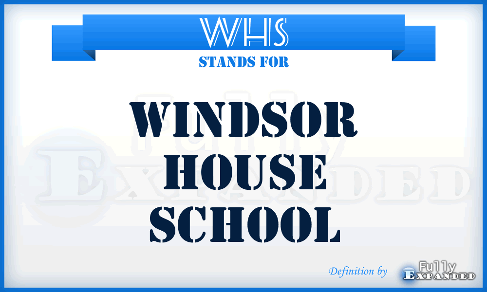 WHS - Windsor House School