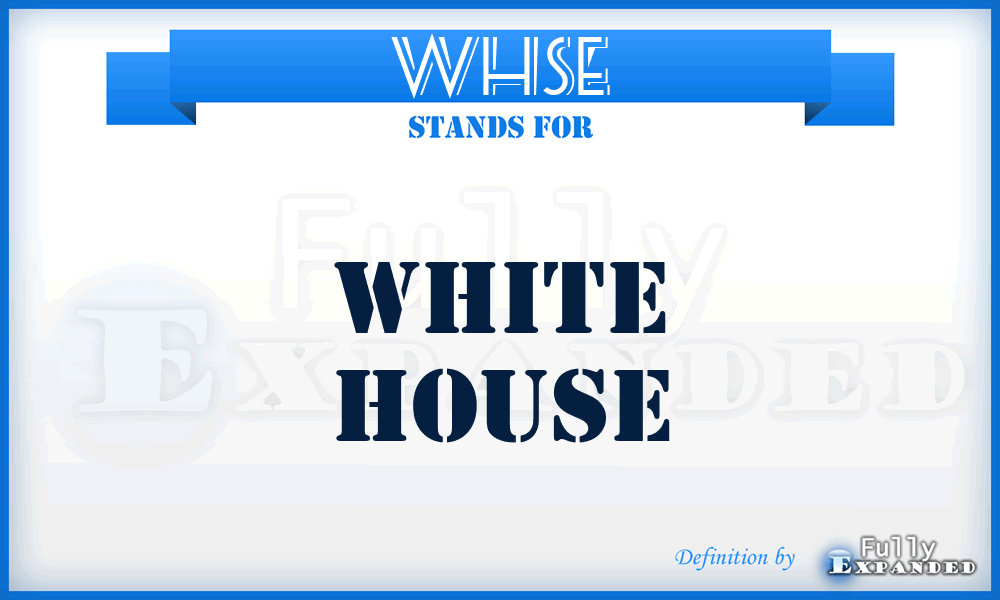 WHSE - White House