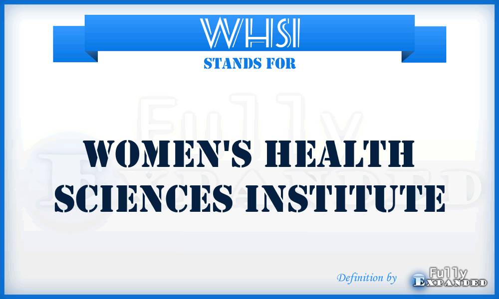 WHSI - Women's Health Sciences Institute