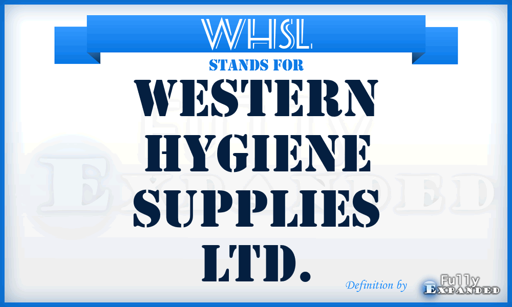 WHSL - Western Hygiene Supplies Ltd.