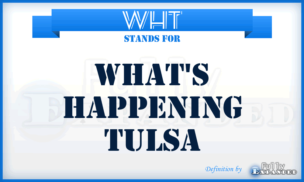 WHT - What's Happening Tulsa