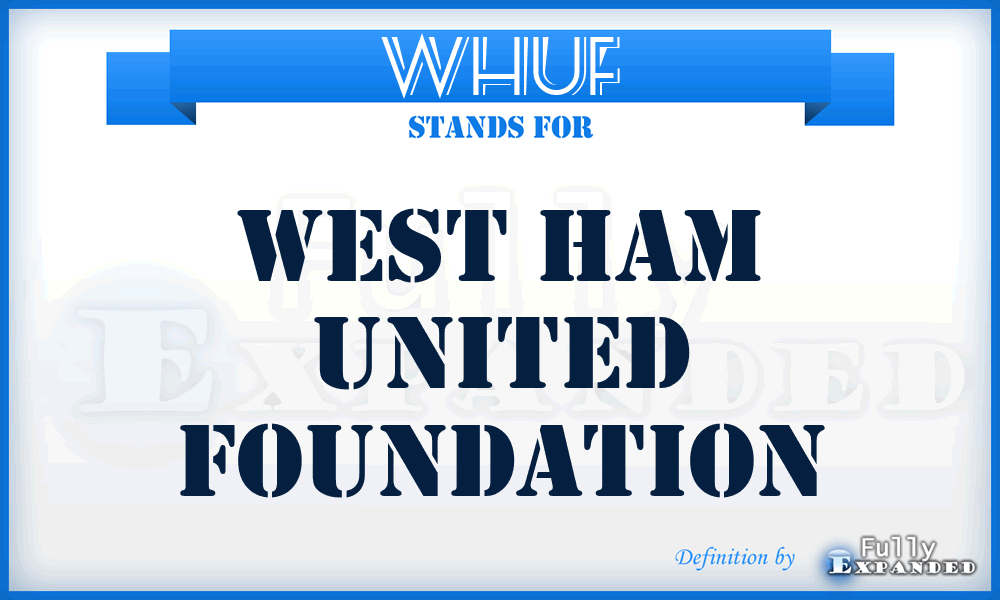 WHUF - West Ham United Foundation
