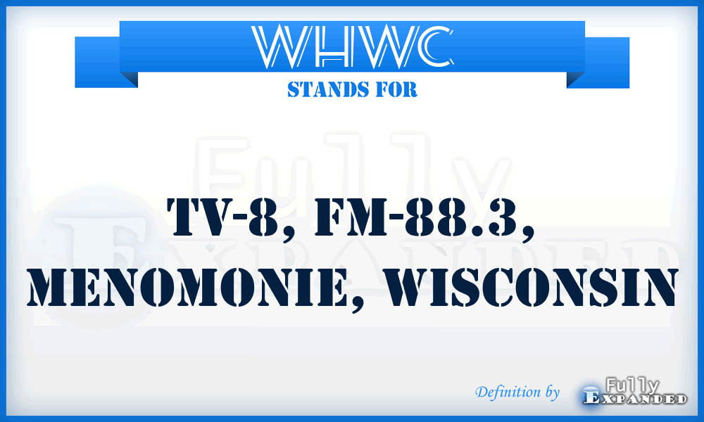 WHWC - TV-8, FM-88.3, Menomonie, Wisconsin