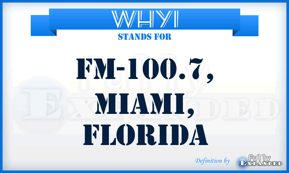 WHYI - FM-100.7, Miami, Florida