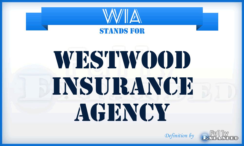 WIA - Westwood Insurance Agency
