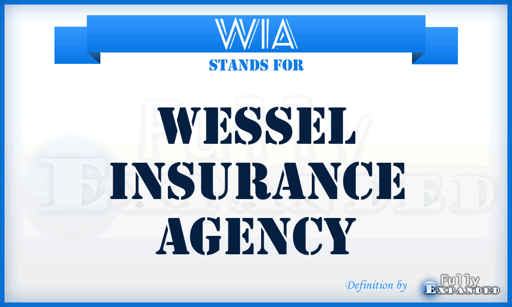 WIA - Wessel Insurance Agency