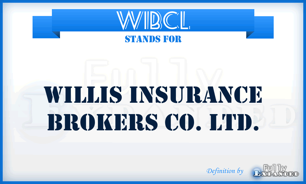 WIBCL - Willis Insurance Brokers Co. Ltd.