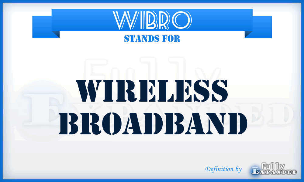 WIBRO - Wireless Broadband