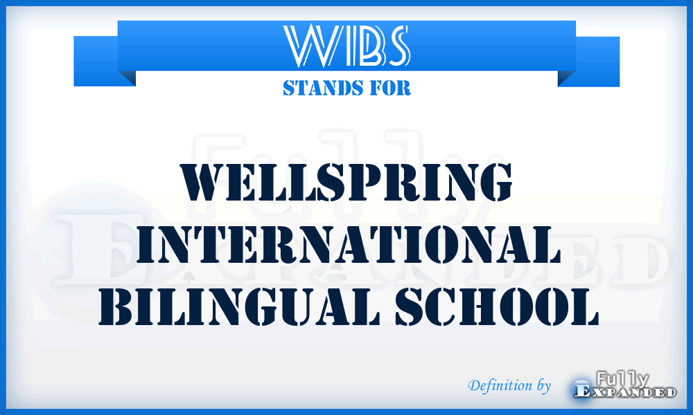 WIBS - Wellspring International Bilingual School