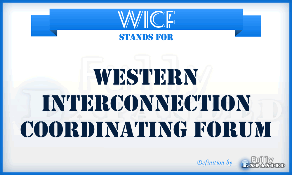 WICF - Western Interconnection Coordinating Forum