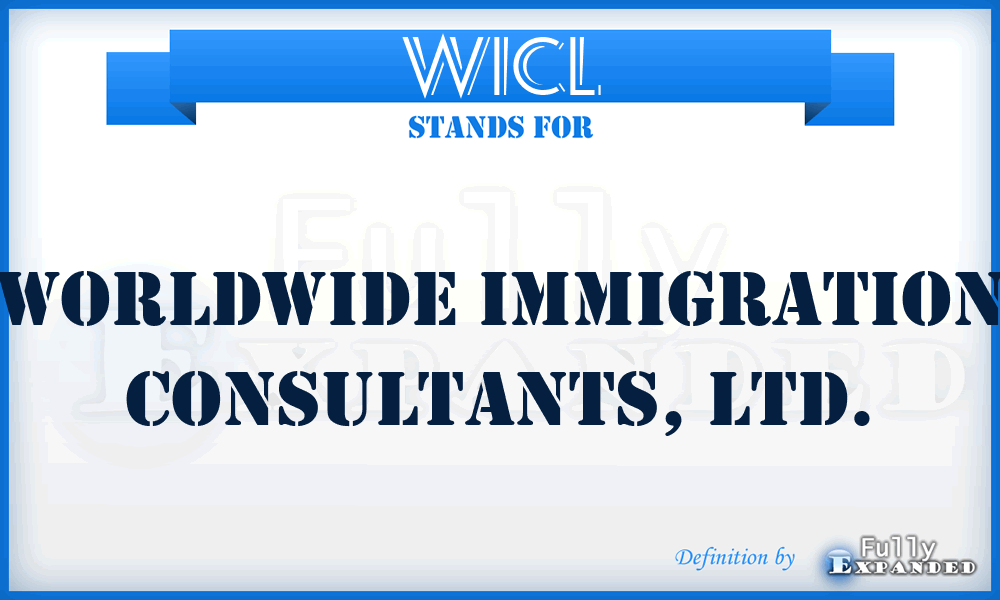 WICL - Worldwide Immigration Consultants, Ltd.