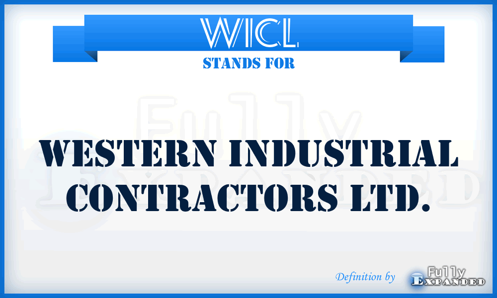 WICL - Western Industrial Contractors Ltd.