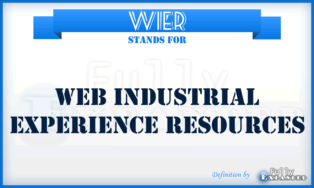 WIER - Web Industrial Experience Resources