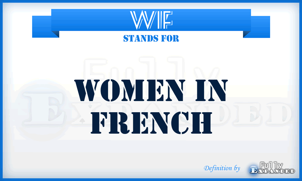 WIF - Women In French