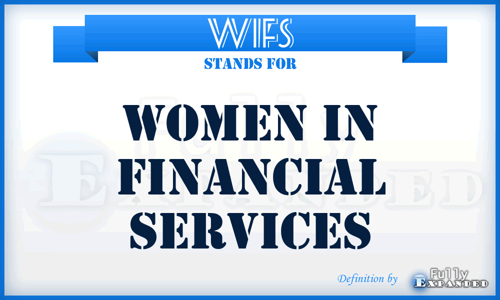 WIFS - Women In Financial Services