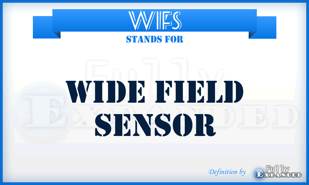 WIFS - Wide Field Sensor