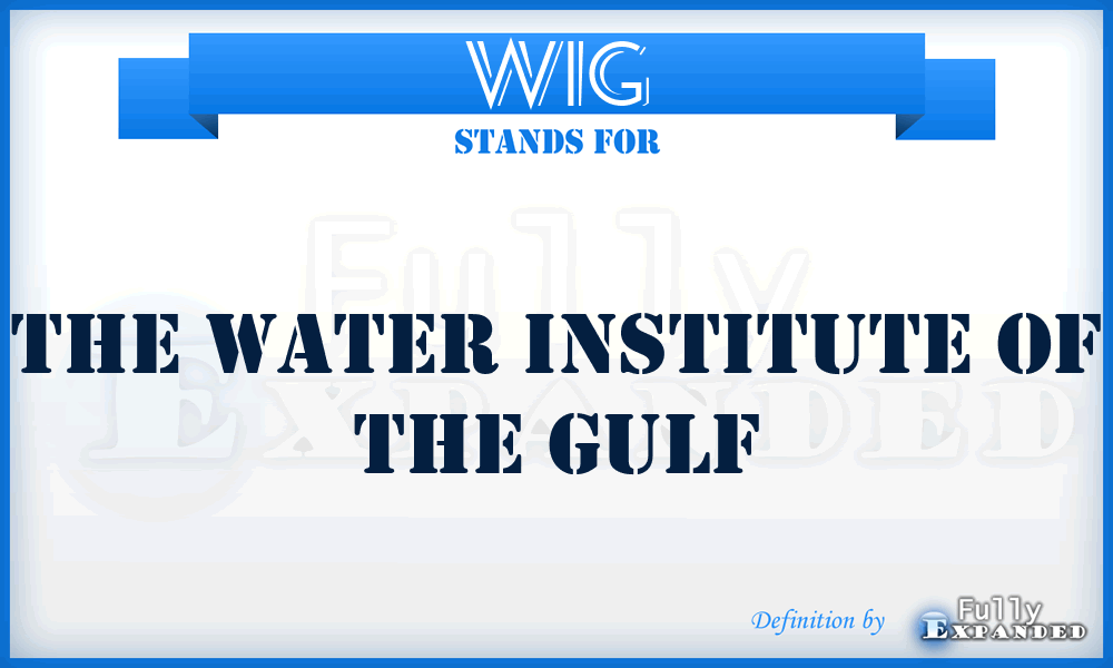 WIG - The Water Institute of the Gulf