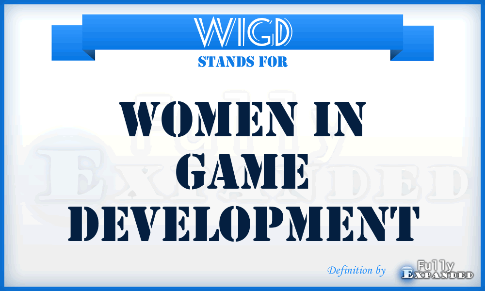 WIGD - Women in Game Development