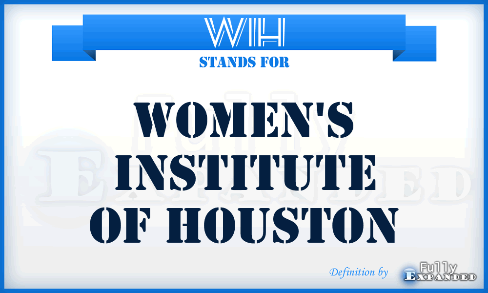 WIH - Women's Institute of Houston
