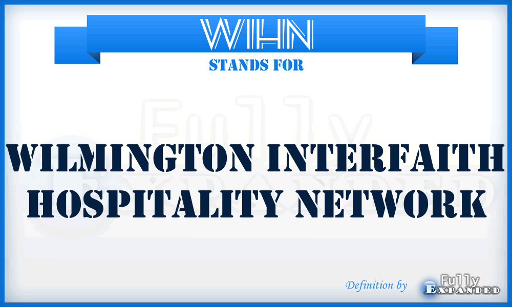WIHN - Wilmington Interfaith Hospitality Network