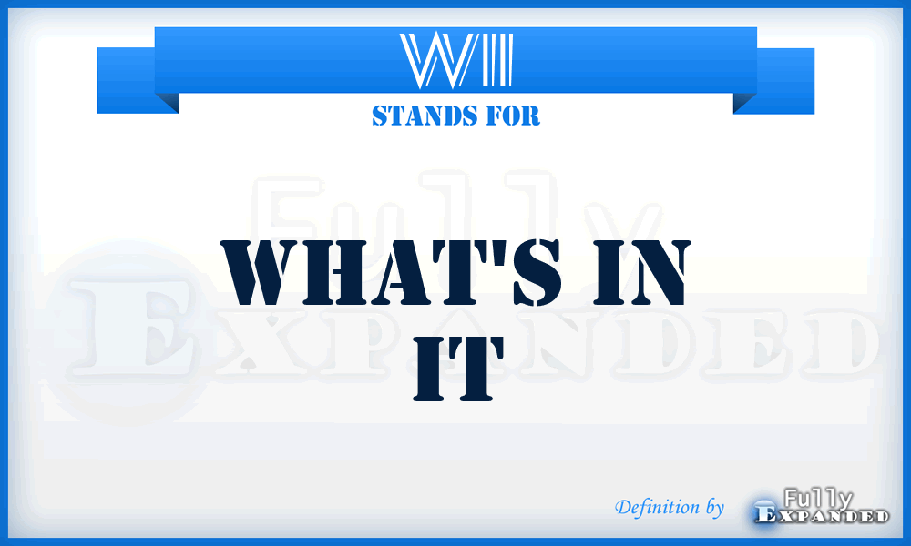 WII - What's In it