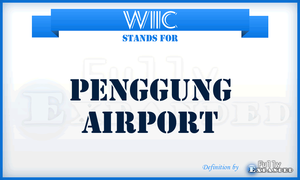 WIIC - Penggung airport