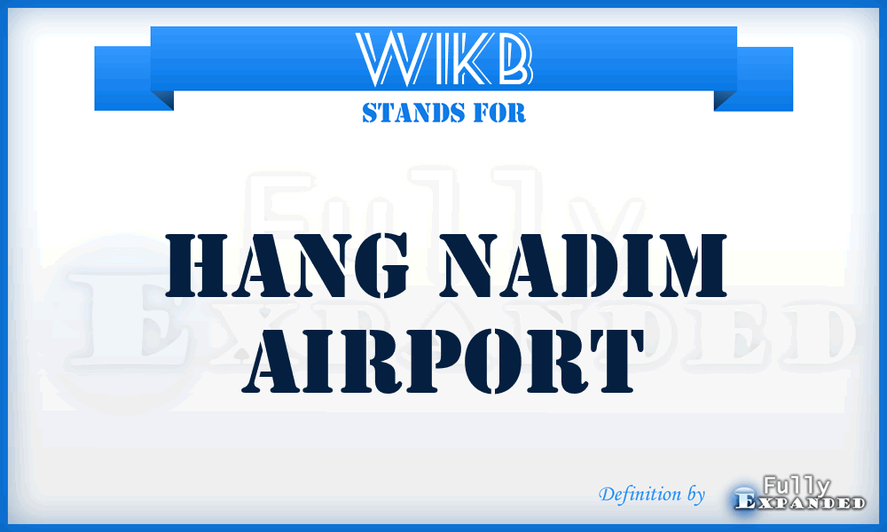 WIKB - Hang Nadim airport