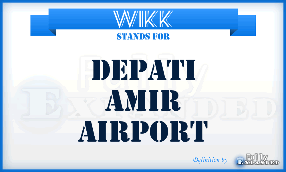 WIKK - Depati Amir airport