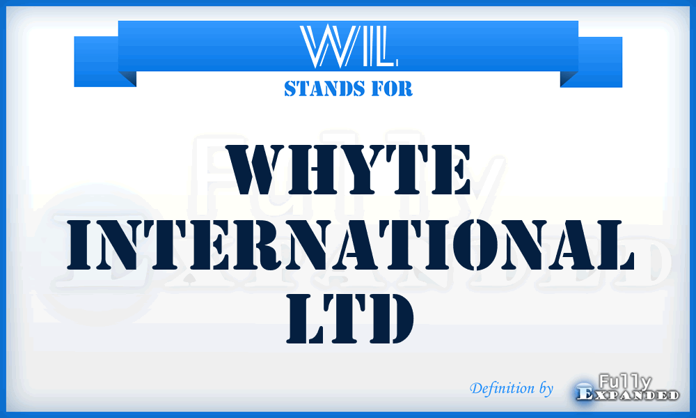 WIL - Whyte International Ltd