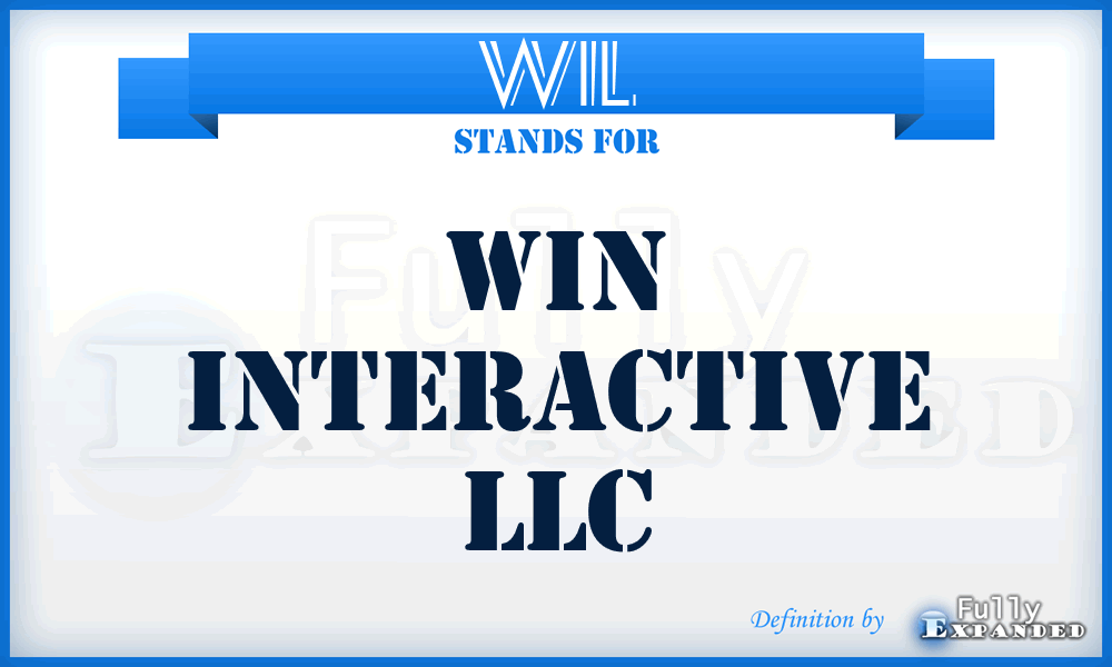 WIL - Win Interactive LLC