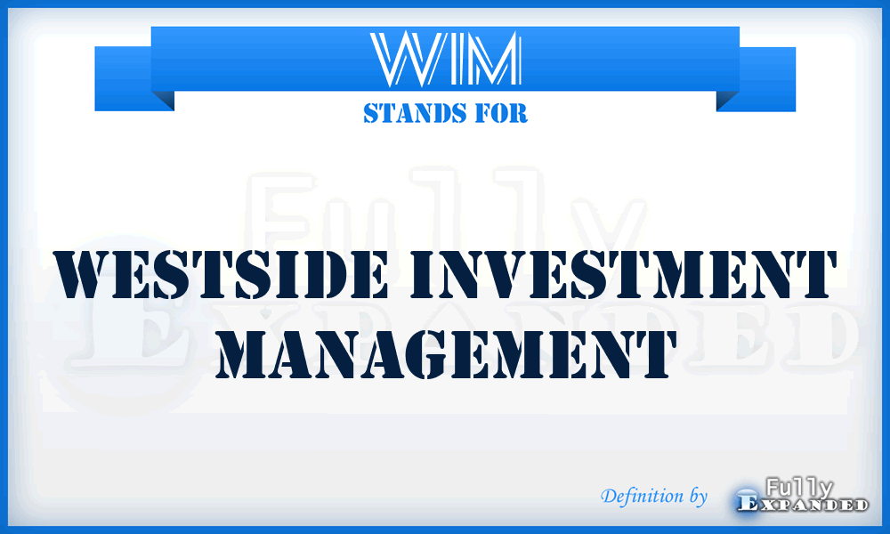 WIM - Westside Investment Management