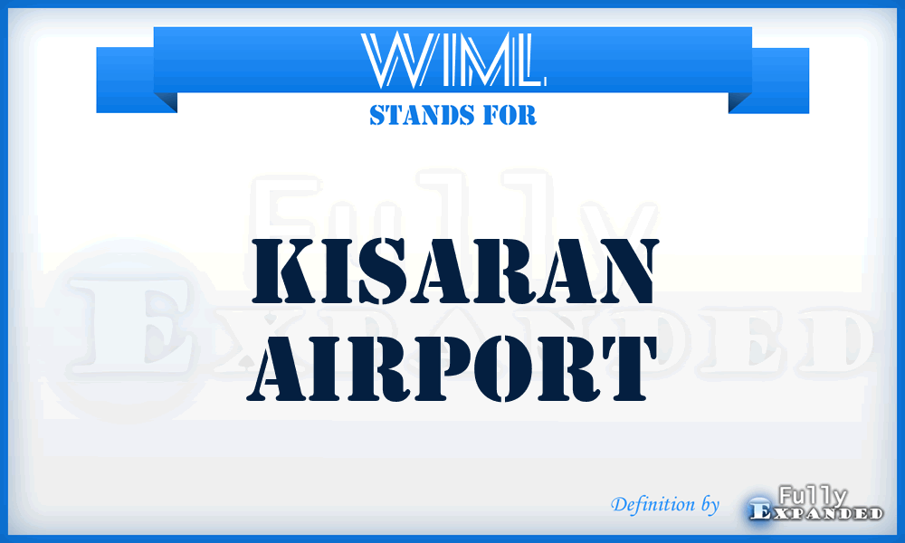 WIML - Kisaran airport