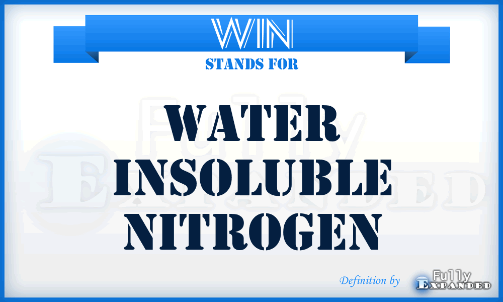 WIN - Water Insoluble Nitrogen