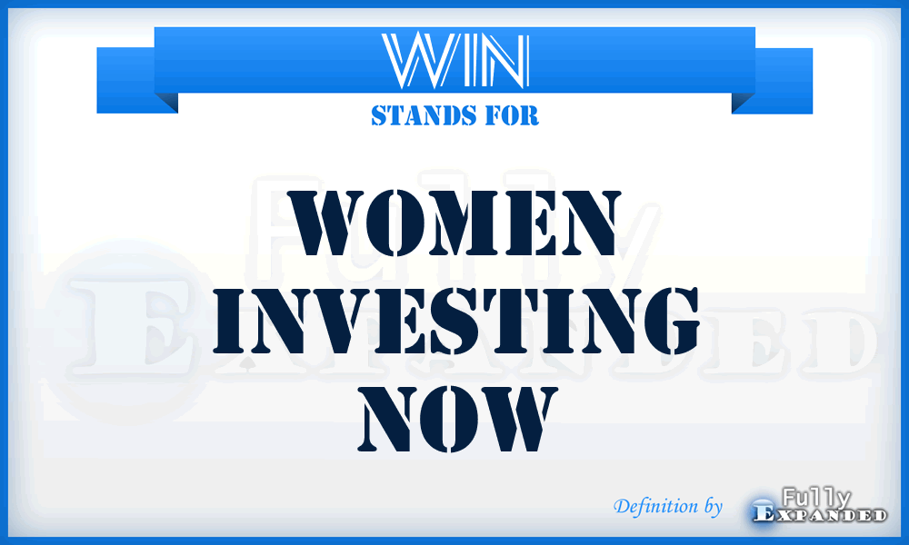 WIN - Women Investing Now