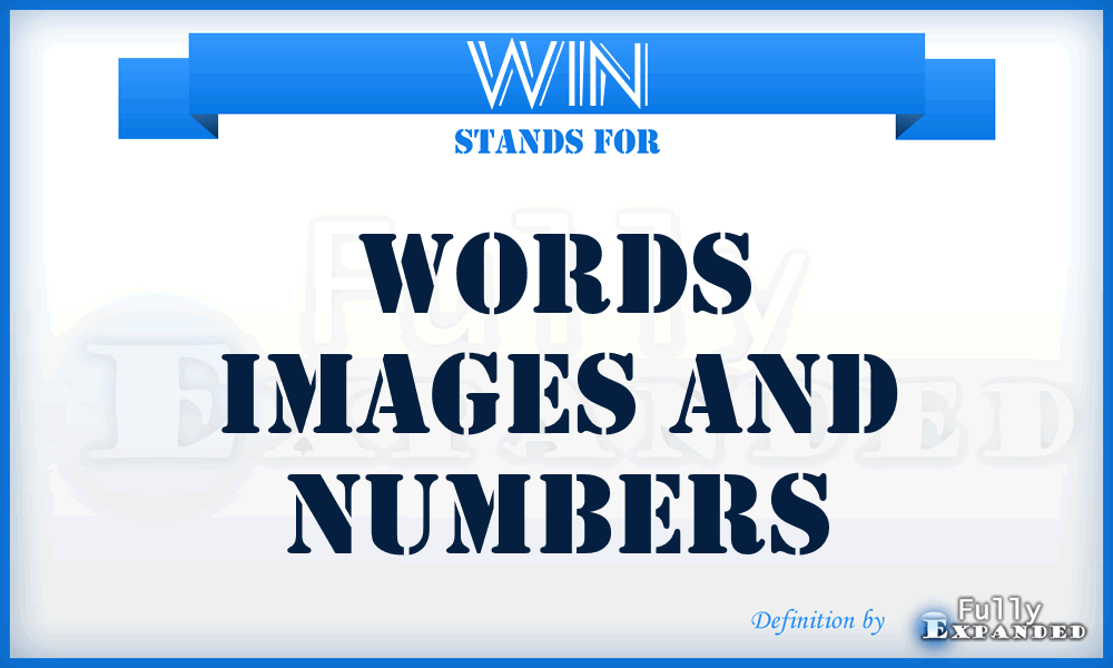 WIN - Words Images And Numbers