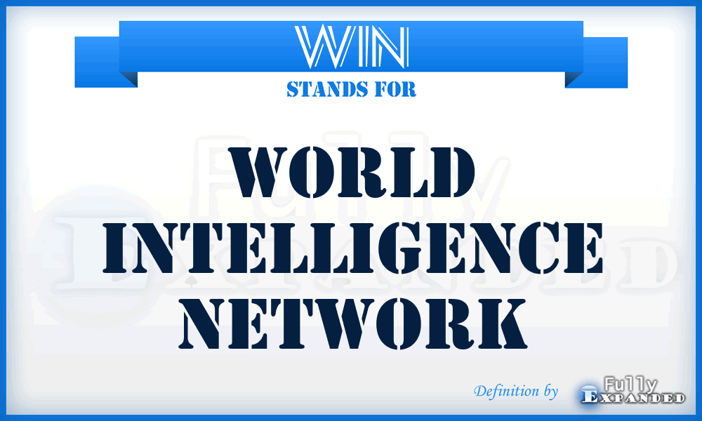WIN - World Intelligence Network