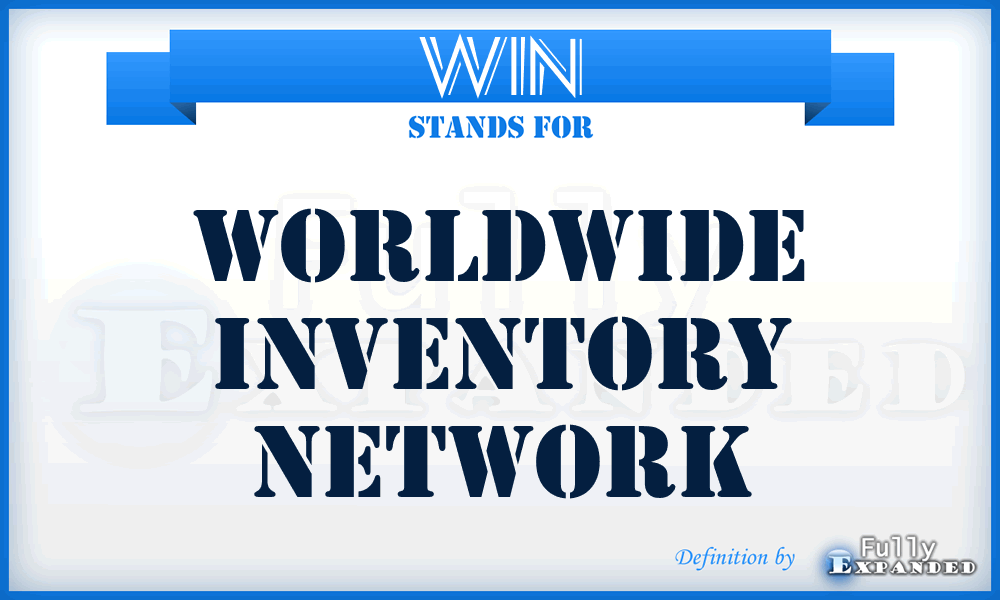 WIN - Worldwide Inventory Network