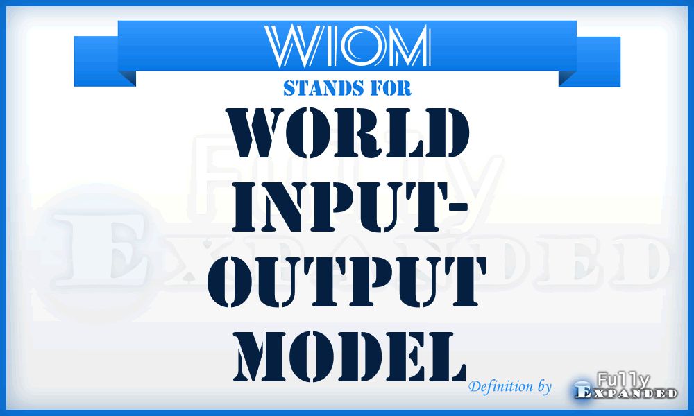 WIOM - World Input- Output Model