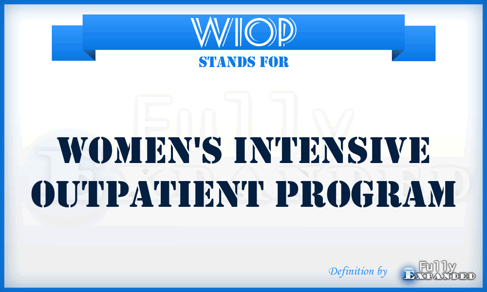 WIOP - Women's Intensive Outpatient Program